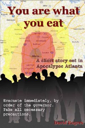 [Apocalypse Atlanta Short Story 06] • You Are What You Eat